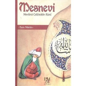 Mesnevi - mevlana celalettin rumi