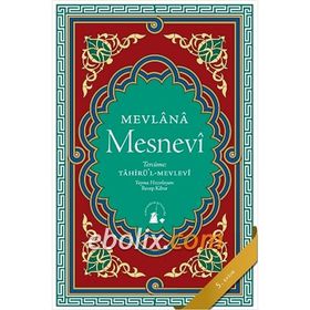 Mesnevi - mevlana celalettin rumi