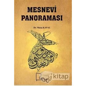 Mesnevi Panoraması - Yrd. Doç. Musa Kaval
