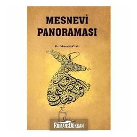 Mesnevi Panoraması - Yrd. Doç. Musa Kaval