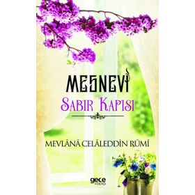 Mesnevi Sabır Kapısı - Mevlana Celaleddin-i Rumi