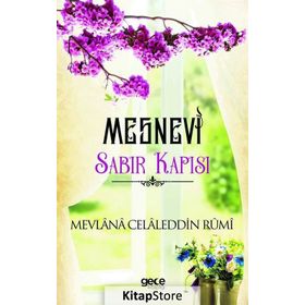 Mesnevi Sabır Kapısı - Mevlana Celaleddin-i Rumi