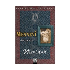 MESNEVI SEÇMELER - MEVLÂNÂ CELÂLEDDÎN-I RÛMÎ (ISBN:9789752105324)