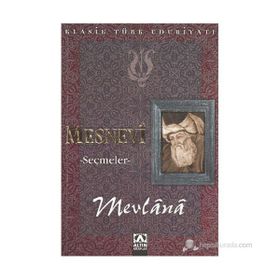 MESNEVI SEÇMELER - MEVLÂNÂ CELÂLEDDÎN-I RÛMÎ (ISBN:9789752105324)
