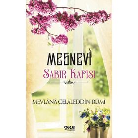 Mesnevi Sınır Kapısı - Mevlana Celaleddin Rumi