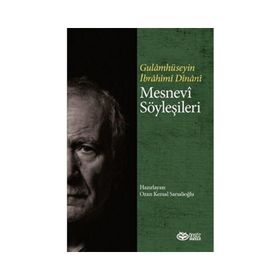 Mesnevi Söyleşileri Gulamhüseyin İbrahim Dinani Önsöz Yayıncılık