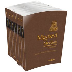 MESNEVI TAM METIN - MEVLÂNÂ CELALEDDIN RUMI