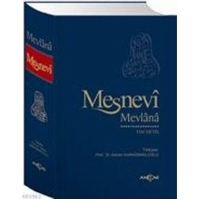 MESNEVI (TEK CILT - TAM METIN) - MEVLÂNÂ CELÂLEDDÎN-I RÛMÎ