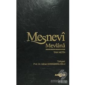 MESNEVI (TEK CILT - TAM METIN) - MEVLÂNÂ CELÂLEDDÎN-I RÛMÎ