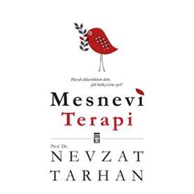 MESNEVI TERAPI - NEVZAT TARHAN