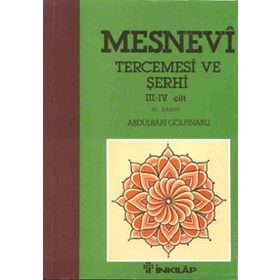 MESNEVI TERCEMESI 3-4 VE ŞERHİ - ABDULBAKI GÖLPINARLI