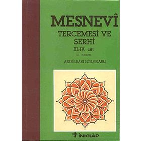 MESNEVI TERCEMESI 3-4 VE ŞERHİ - ABDULBAKI GÖLPINARLI