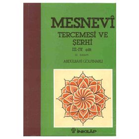 MESNEVI TERCEMESI 3-4 VE ŞERHİ - ABDULBAKI GÖLPINARLI
