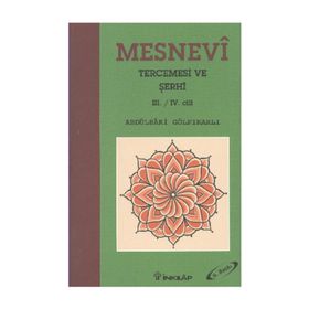 MESNEVI TERCEMESI 3-4 VE ŞERHİ - ABDULBAKI GÖLPINARLI