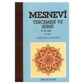 MESNEVI TERCÜMESİ 5-6 - ABDULBAKI GÖLPINARLI