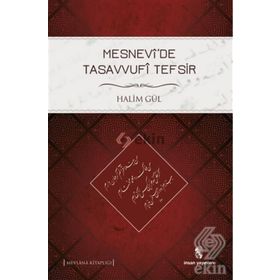 Mesnevide Tasavvufi Tefsir - Halim Gül