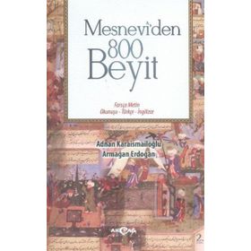 Mesnevi’den 800 Beyit - Adnan Karaismailoğlu Armağan Erdoğan