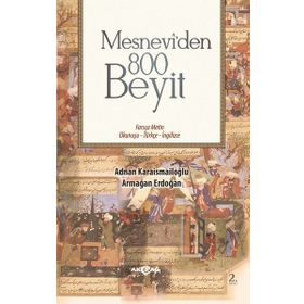 Mesnevi’den 800 Beyit - Adnan Karaismailoğlu Armağan Erdoğan