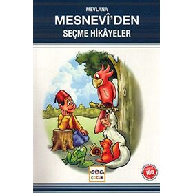 MESNEVI'DEN HIKAYELER - MEVLÂNÂ CELALEDDIN RUMI