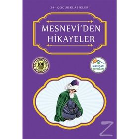 MESNEVI'DEN HIKAYELER - MEVLÂNÂ CELALEDDIN RUMI