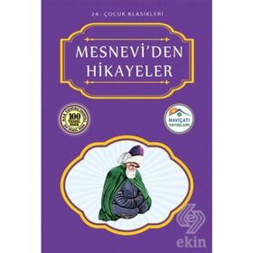 MESNEVI'DEN HIKAYELER - MEVLÂNÂ CELALEDDIN RUMI
