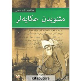 MESNEVI'DEN HIKAYELER - MEVLÂNÂ CELÂLEDDÎN-I RÛMÎ