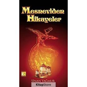 MESNEVIDEN HIKAYELER - SINAN YAĞMUR
