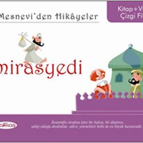 MESNEVIDEN HIKÂYELER MIRASYEDI - ÖZNUR İZGİ
