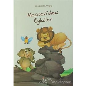 MESNEVI´DEN ÖYKÜLER - MEVLÂNÂ CELÂLEDDÎN-I RÛMÎ