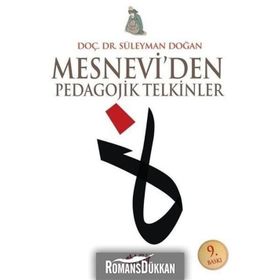 MESNEVI'DEN PEDAGOJIK TELKINLER - SÜLEYMAN DOĞAN