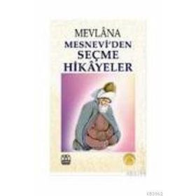 MESNEVIDEN SEÇME HIKAYELER - AHMET METIN ŞAHİN