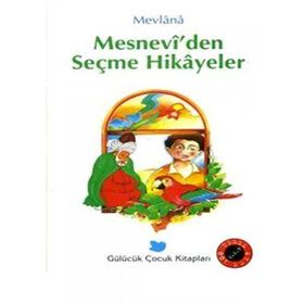 MESNEVI´DEN SEÇME HIKAYELER - EMINE SEVIM