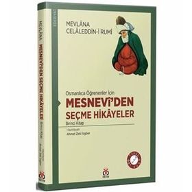 MESNEVIDEN SEÇME HIKAYELER - MEVLÂNÂ CELALEDDIN RUMI