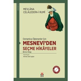 MESNEVI'DEN SEÇME HIKAYELER - MEVLÂNÂ CELÂLEDDÎN-I RÛMÎ
