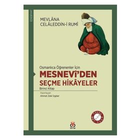 MESNEVI'DEN SEÇME HIKAYELER - MEVLÂNÂ CELÂLEDDÎN-I RÛMÎ