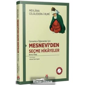 MESNEVI'DEN SEÇME HIKAYELER - MEVLÂNÂ CELÂLEDDÎN-I RÛMÎ