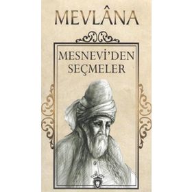 MESNEVI'DEN SEÇMELER - GENEL