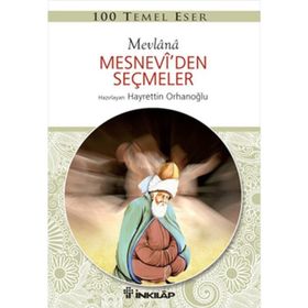 MESNEVI'DEN SEÇMELER - GENEL
