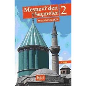 MESNEVI'DEN SEÇMELER - MEVLÂNÂ CELÂLEDDÎN-I RÛMÎ (ISBN:9786050201413)