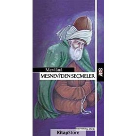 MESNEVI'DEN SEÇMELER - MEVLÂNÂ CELÂLEDDÎN-I RÛMÎ (ISBN:9786050201413)