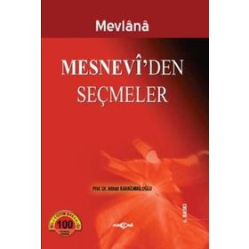 MESNEVI'DEN SEÇMELER - MEVLÂNÂ CELÂLEDDÎN-I RÛMÎ (ISBN:9789944695695)