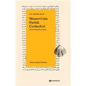 Mesnevinin Parlak Cevherleri - İlk On Sekiz Beyit Şerhi H Yayınları