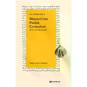 Mesnevinin Parlak Cevherleri - İlk On Sekiz Beyit Şerhi H Yayınları