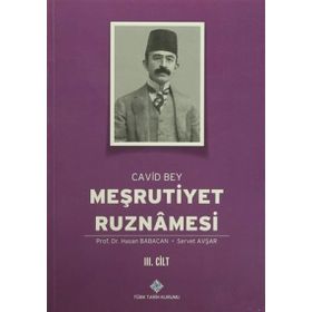 Meşrutiyet Ruznamesi Cavid Bey 3. Cilt - Hasan Babacan Servet Avşar