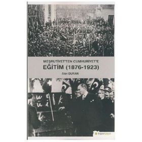 Meşrutiyet’ten Cumhuriyet’e Eğitim 1876-1923-Hiperlink Yayınları