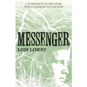 Messenger - Lois Lowry