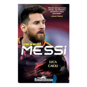 Messi - Futbolun Mozartı - Luca Caioli