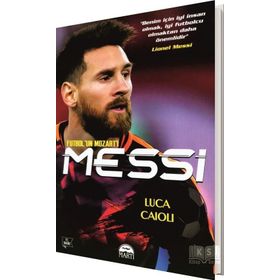 Messi - Futbolun Mozartı - Luca Caioli