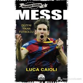 Messi - Futbolun Mozartı - Luca Caioli