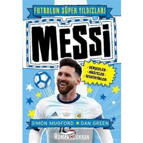 Messi - Futbolun Süper Yıldızları - Simon Mugford